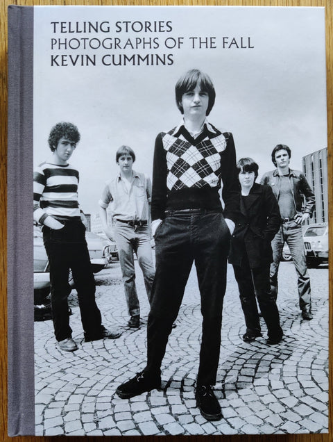 Telling Stories: Photographs of the Fall - Setanta Books