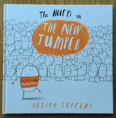 The Hueys in the New Jumper - Setanta Books