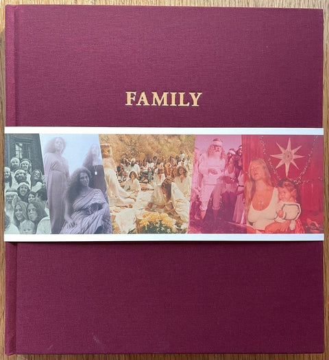 The Source Family Scrapbook: An Intimate, Unmediated View Into California's Most Iconic Utopian Commune - Setanta Books