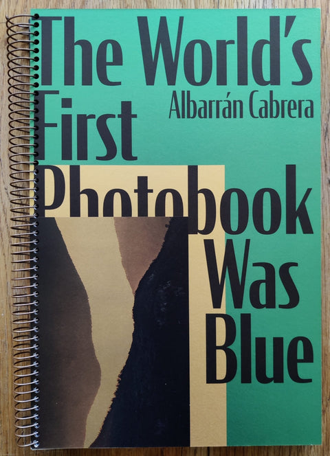 The World's First Photobook Was Blue - Setanta Books