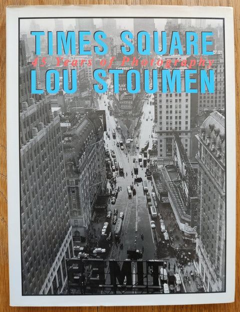 Times Square: 45 Years of Photography - Setanta Books