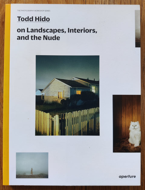 The photobook cover of Todd Hido on Landscapes, Interiors, and the Nude. Signed.
