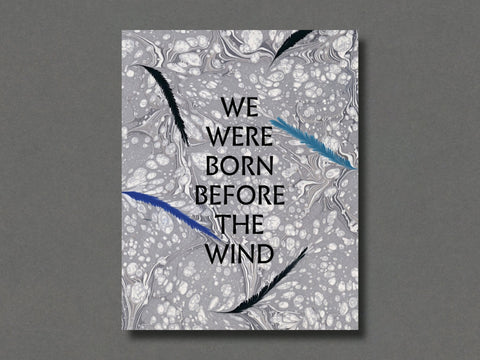 We Were Born Before The Wind - Setanta Books