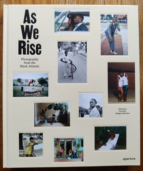 The photography book cover of As We Rise: Photography from the Black Atlantic from the Wedge Collection. In hardcover light yellow.