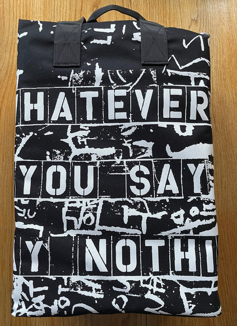Whatever You Say, Say Noting - Setanta Books