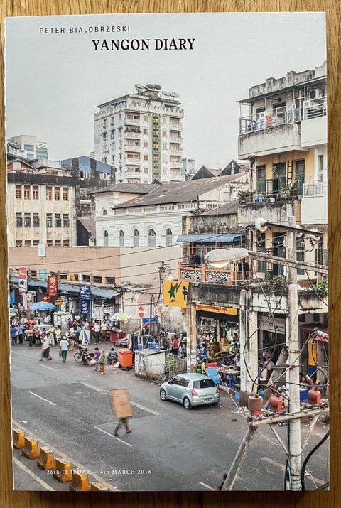 Yangon Diary - Setanta Books
