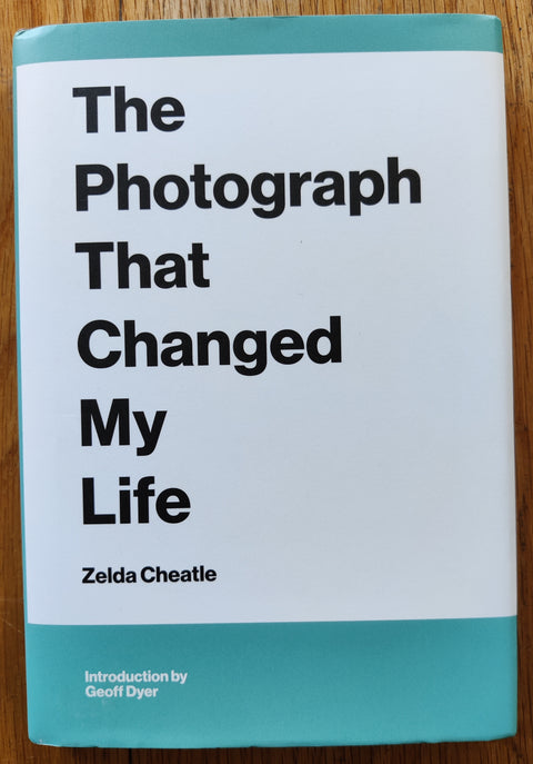 The Photograph That Changed My Life