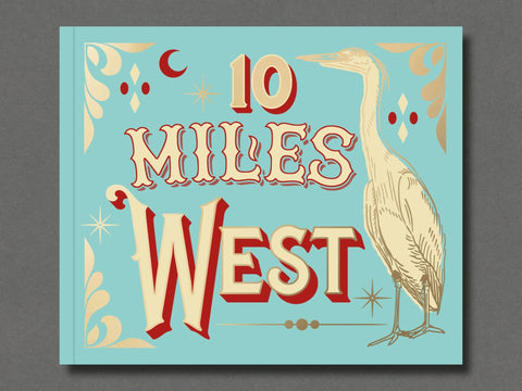 10 Miles West - Setanta Books
