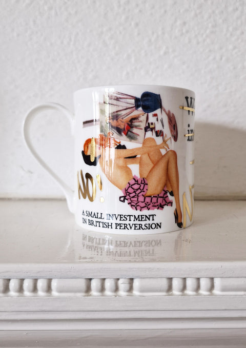 A Small Investment In British Perversion Mug