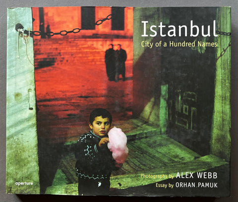 Buy Istanbul City of a Hundred Names Alex Webb photography book