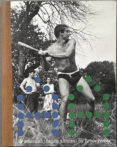 Buy All-American Family Albums by Bruce Weber online. – Setanta Books