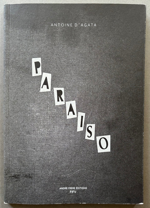 Book titled 'Paraiso' by Antoine D'Agata with a dark grey cover.