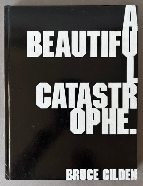 A Beautiful Catastrophe