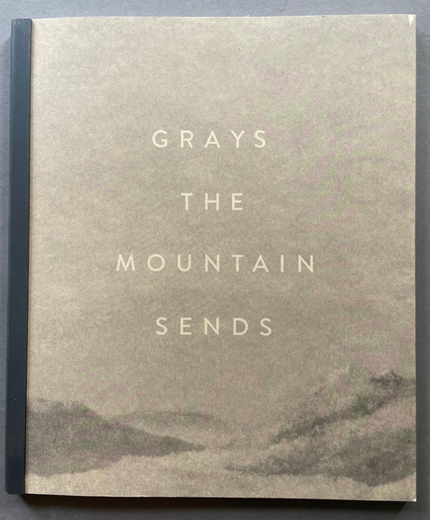 Grays The Mountain Sends