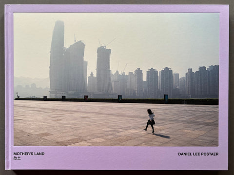 Book titled 'Mother's Land' by Daniel Lee Postaer with a lilac cover featuring a landscape image of high rise buildings in China.