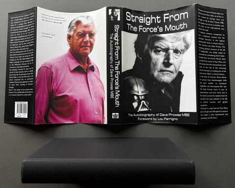 Straight From the Force's Mouth: The Autobiography of Dave Prowse MBE