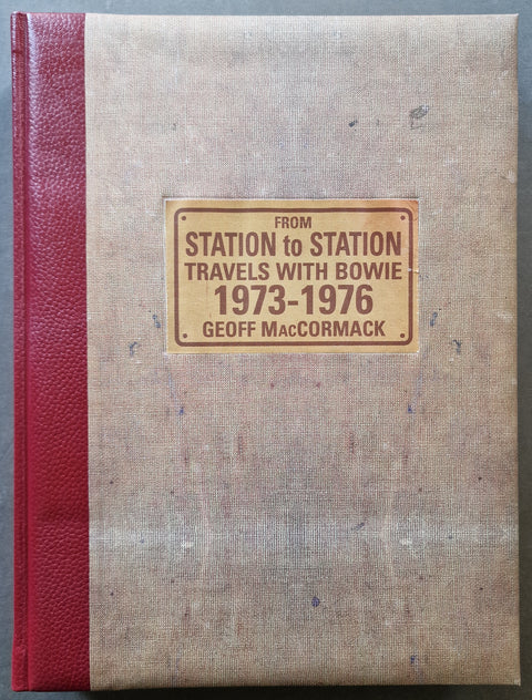 From Station to Station: Travels with Bowie 1973 - 1976