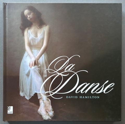 Buy La Danse by David Hamilton – Setanta Books
