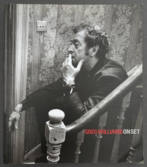 Book titled 'On Set' by Greg Williams with cover featuring a black and white image of Michael Caine sitting on a flight of stairs.
