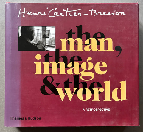 The Man, The Image & The World: A Retrospective