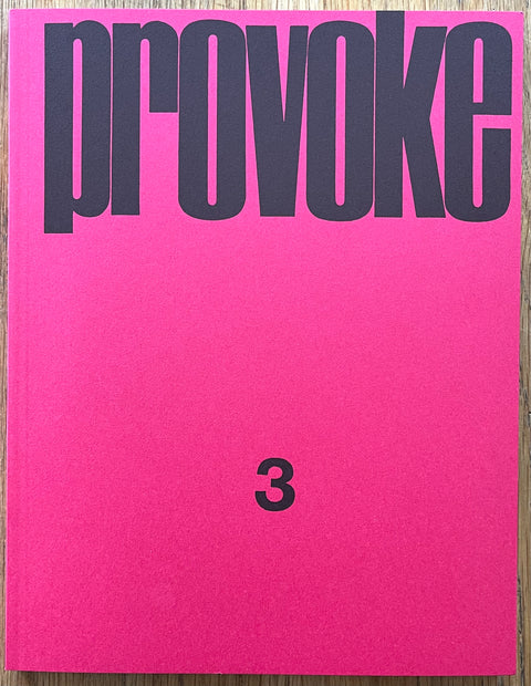PROVOKE: Complete Reprint of 3 Volumes