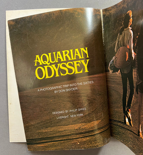 Aquarian Odyssey: A Photographic Trip Into the Sixties