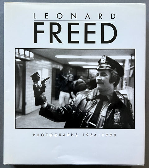 Leonard Freed: Photographies 1954 - 1990
