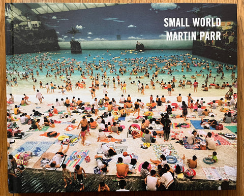 Buy Small World signed Martin Parr photography book – Setanta Books