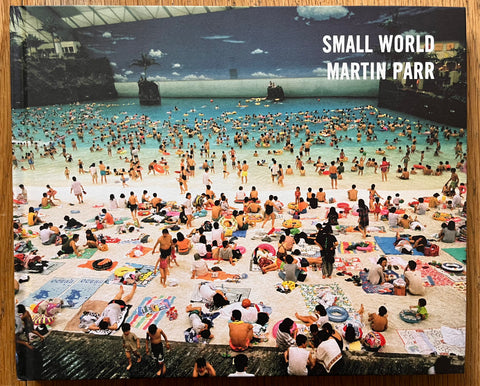 Buy Small World signed Martin Parr photography book – Setanta Books Buy Small World signed Martin Parr photography book – Setanta Books