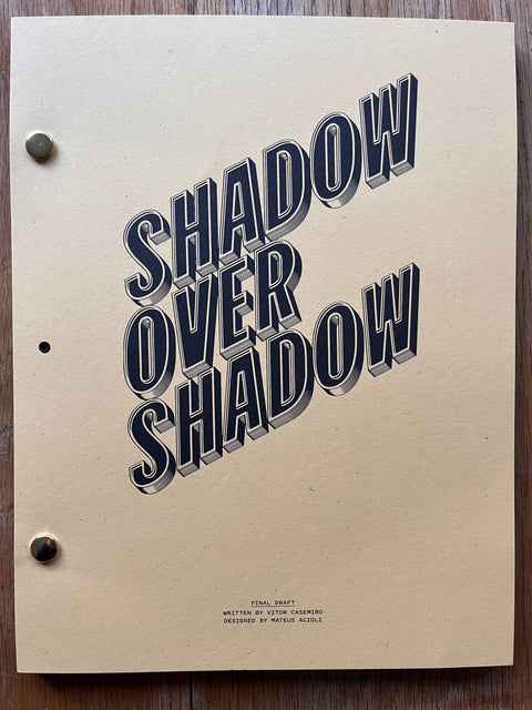 Shadow Over Shadow