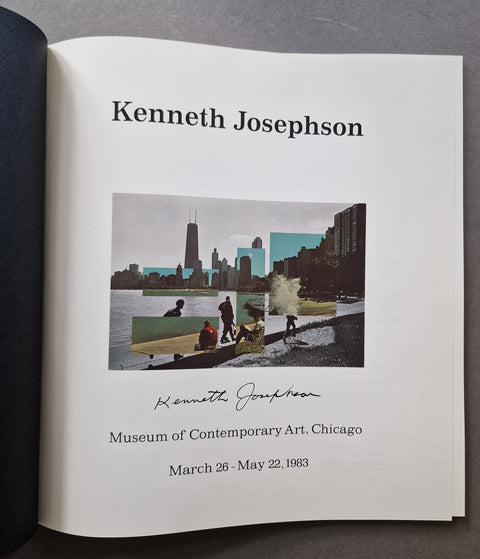 Kenneth Josephson: Museum of Contemporary Art, Chicago, March 26-May 22, 1983