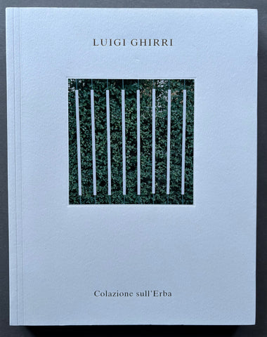 ルイジ・ギリ Luigi Ghirri Colazione sull'Erba COLAZIONE SULL'ERBA｜Luigi Ghirri ルイジ・ギッリ