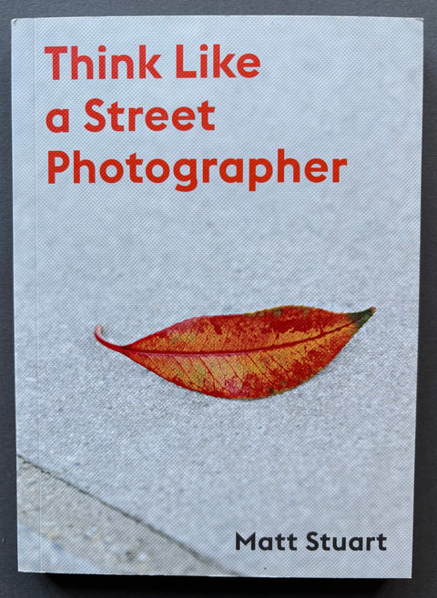 Think Like a Street Photographer