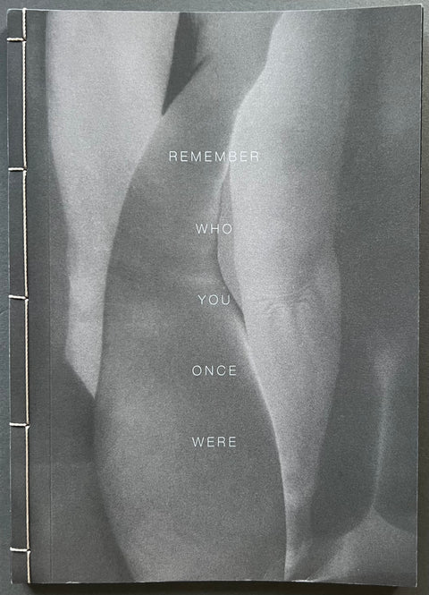 Remember Who You Once Were