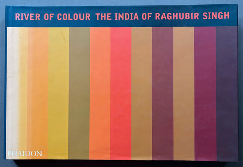 Book titled 'River of Colour: The India of Raghubir Singh' with a multi-coloured, striped cover.