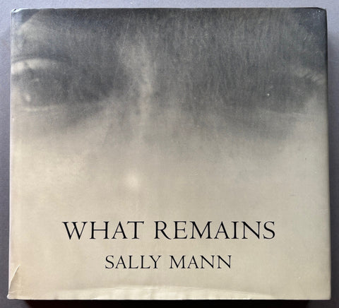 洋書 写真集 Sally Mann: What Remains What Remains: (E) : Mann