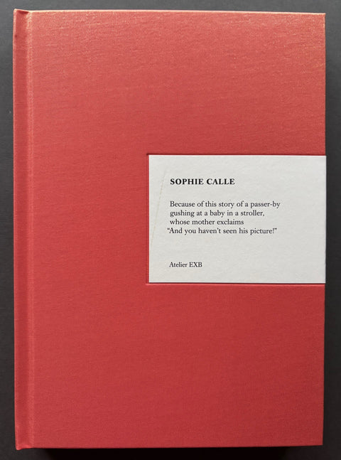 Book titled 'Because...' by Sophie Calle with a red cover.