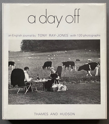Buy A Day Off: An English Journal by Tony Ray-Jones Online