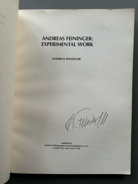 Andreas Feininger: Experimental Work 1928 - 1976 - Setanta Books