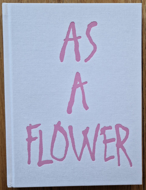 As a Flower - Setanta Books