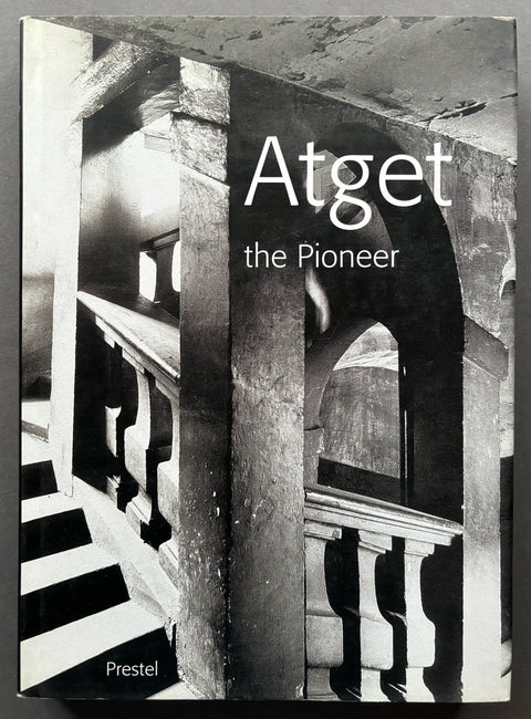 Atget The Pioneer - Setanta Books