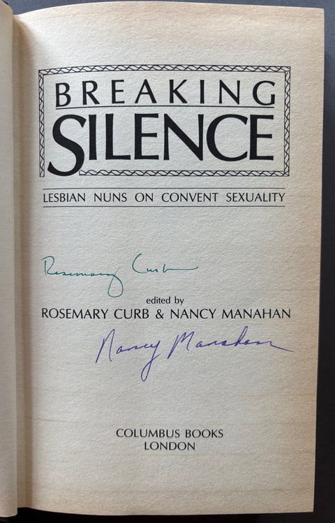 Breaking Silence: Lesbian Nuns On Convent Sexuality - Setanta Books