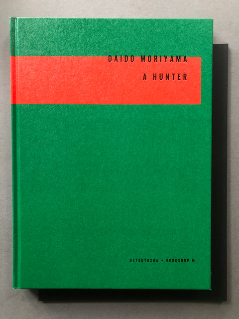 Image of the cover of A Hunter by Daido Moriyama