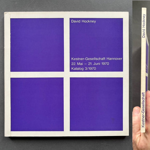 David Hockney: 22 Mai bis 21 Juni 1970 Katalog - Setanta Books