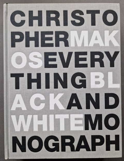 Everything: The Black And White Monograph - Setanta Books