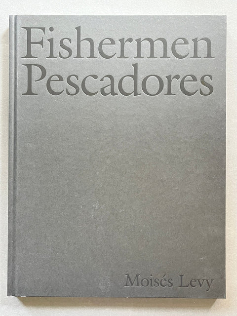 Fishermen Pescadores - Setanta Books