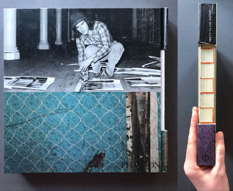 Gordon Matta - Clark - Setanta Books
