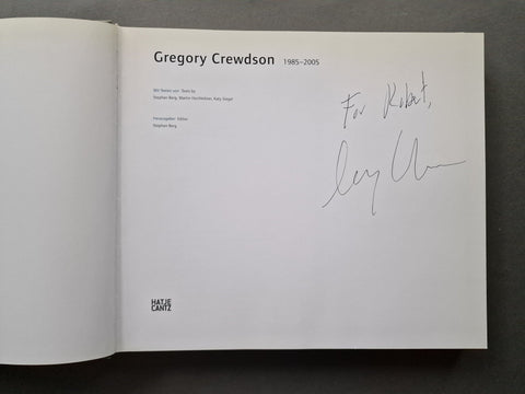 Gregory Crewdson: 1985 - 2005 - Setanta Books