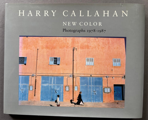 Harry Callahan: New Color Photographs, 1978- 1987 - Setanta Books