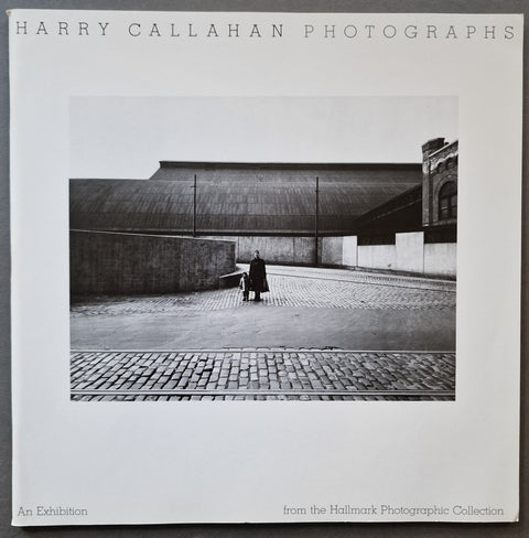 Harry Callahan Photographs: An Exhibition from the Hallmark Photographic Collection - Setanta Books